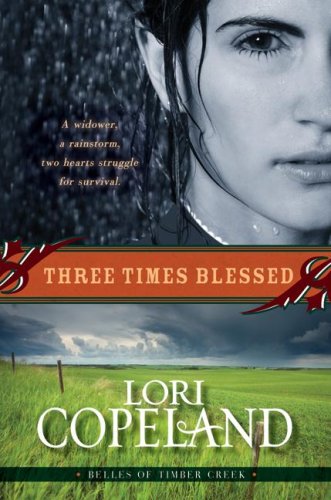Three Times Blessed (Belles of Timber Creek, Book 2)   2009 9780061364938 Front Cover