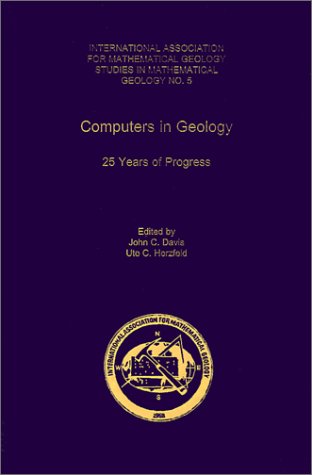 Computers in Geology 25 Years of Progress  1993 9780195085938 Front Cover