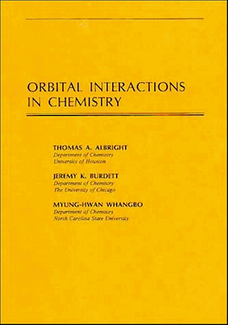 Orbital Interactions in Chemistry  1st 1985 9780471873938 Front Cover