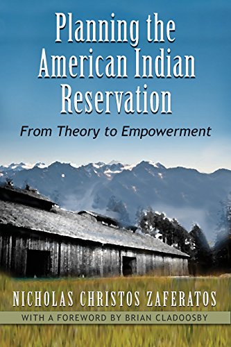 Planning the American Indian Reservation From Theory to Empowerment  2015 9780815633938 Front Cover