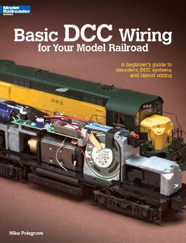 Basic DCC Wiring for Your Model Railroad   2011 9780890247938 Front Cover