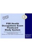 PSB Health Occupations Exam Flashcard Study System PSB Test Practice Questions and Review for the Psychological Services Bureau, Inc (PSB) Health Occupations Exam  2015 9781610727938 Front Cover
