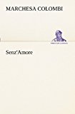 Senz'amore  N/A 9783849121938 Front Cover