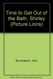Time to Get Out of the Bath, Shirley   1985 9780006623939 Front Cover