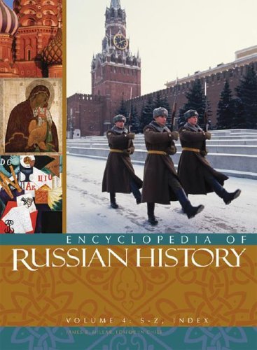 Encyclopedia of Russian History   2004 9780028656939 Front Cover