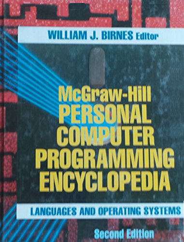 McGraw-Hill Personal Computer Programming Encyclopedia : Languages and Operating Systems 2nd 1989 9780070053939 Front Cover