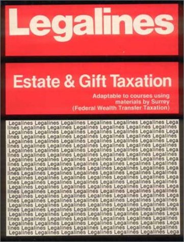 Estate and Gift Tax Keyed to the Surrey Casebook 2nd (Revised) 9780159000939 Front Cover