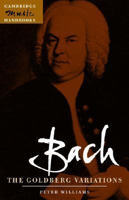 Bach The Goldberg Variations  2001 9780521001939 Front Cover
