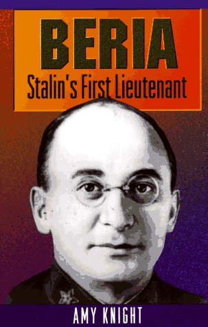 Beria Stalin's First Lieutenant  1993 9780691010939 Front Cover