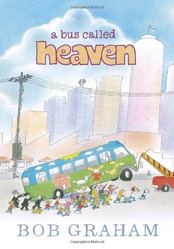 Bus Called Heaven   2011 9780763658939 Front Cover