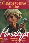 Caravans of the Himalaya 1st 9780792227939 Front Cover