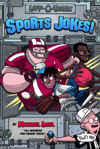 Laff-o-tronic Sports Jokes!:   2013 9781434261939 Front Cover