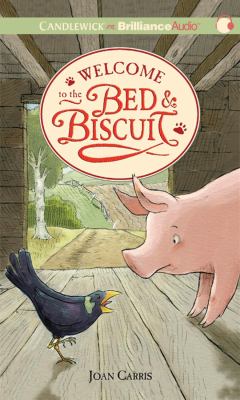 Welcome to the Bed & Biscuit:  2012 9781455895939 Front Cover