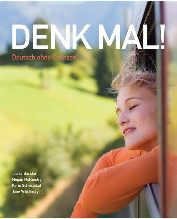 Denk Mal Student Activities Manual  N/A 9781605768939 Front Cover