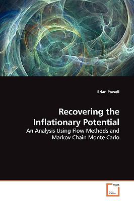 Recovering the Inflationary Potential:   2009 9783639145939 Front Cover