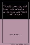 Word Processing and Information Systems : A Practical Approach to Concepts 2nd 9780070505940 Front Cover