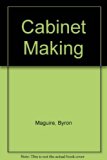 Cabinetmaking From Design to Finish  1986 9780131097940 Front Cover