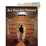 Art Past, Art Present, Books a la Carte Edition  6th 2009 9780205800940 Front Cover