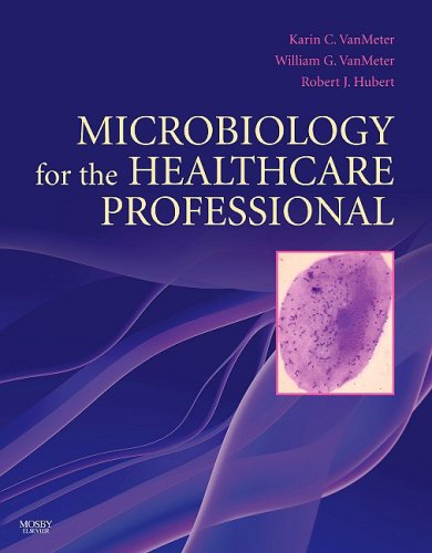 Microbiology for the Healthcare Professional   2010 9780323045940 Front Cover