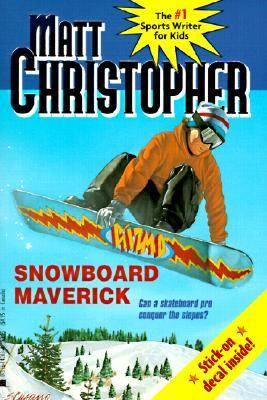 Snowboard Maverick  PrintBraille  9780613058940 Front Cover