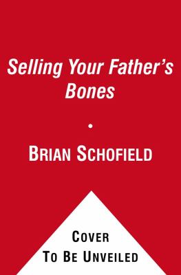 Selling Your Father's Bones America's 140-Year War Against the Nez Perce Tribe N/A 9781416539940 Front Cover
