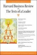 Harvard Business Review on the Tests of a Leader   2007 9781422114940 Front Cover