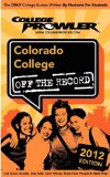 Colorado College 2012 Off the Record N/A 9781427403940 Front Cover