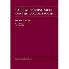 Capital Punishment and the Judicial Process: 2010-2011 Supplement  2010 9781594608940 Front Cover