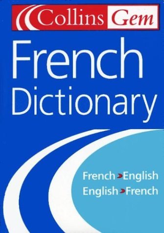 Collins Gem French Dictionary  7th 2003 9780007155941 Front Cover