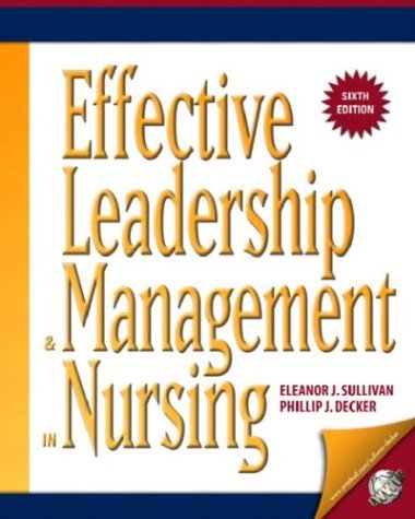 Effective Leadership and Management in Nursing  6th 2005 (Revised) 9780131780941 Front Cover