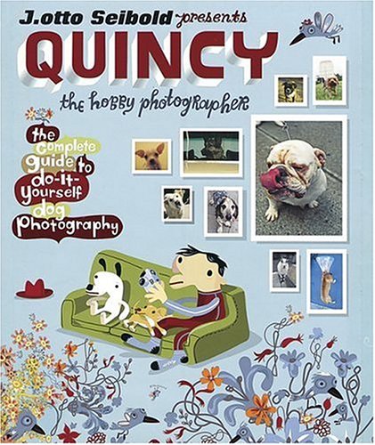 Quincy, the Hobby Photographer   2006 9780151014941 Front Cover