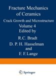 Fracture Mechanics of Ceramics   1978 9780306375941 Front Cover