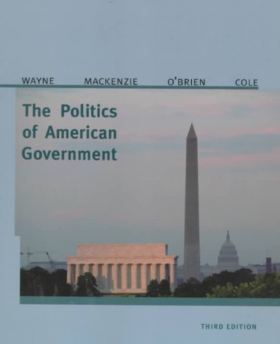 Politics of American Government  3rd 1999 (Revised) 9780312190941 Front Cover