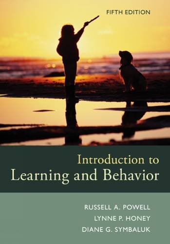 Introduction to Learning and Behavior:   2016 9781305652941 Front Cover