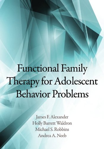 Functional Family Therapy for Adolescent Behavior Problems:   2013 9781433812941 Front Cover