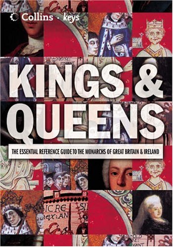 Kings and Queens (Collins Keys) N/A 9780007158942 Front Cover