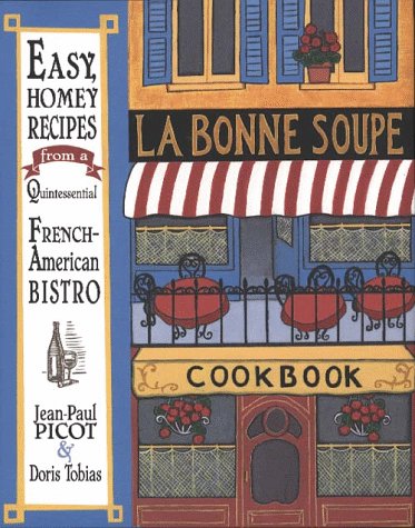 Bonne Soupe Cookbook N/A 9780028609942 Front Cover