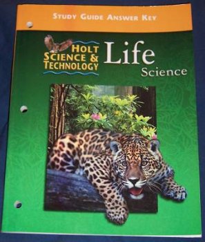 Holt Science and Technology Life Sciences: Study Guide and Answer Key Student Manual, Study Guide, etc.  9780030505942 Front Cover