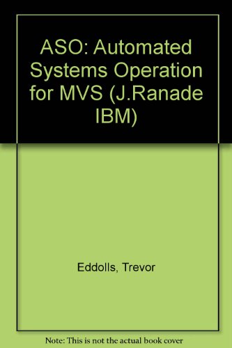 ASO : Automated Systems Operations for MVS  1993 9780070189942 Front Cover