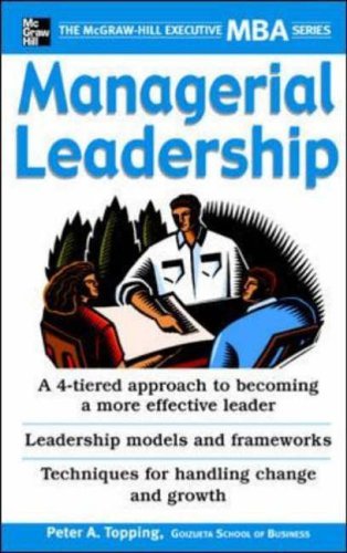 Managerial Leadership The Mcgraw-Hill Executive MBA Series  2005 9780071450942 Front Cover