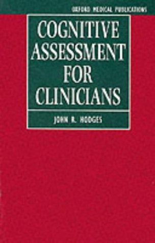 Cognitive Assessment for Clinicians   1994 9780192623942 Front Cover