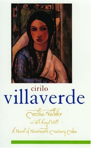 Cecilia Valdï¿½s or el Angel Hill   2004 9780195143942 Front Cover