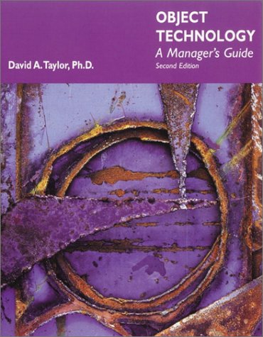 Object Technology A Manager's Guide 2nd 1998 (Revised) 9780201309942 Front Cover