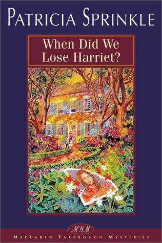 When Did We Lose Harriet?   1997 9780310212942 Front Cover