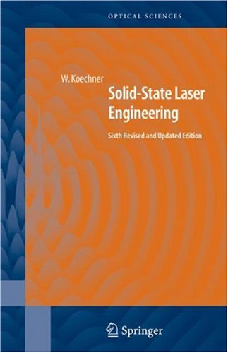 Solid-State Laser Engineering  6th 2006 (Revised) 9780387290942 Front Cover
