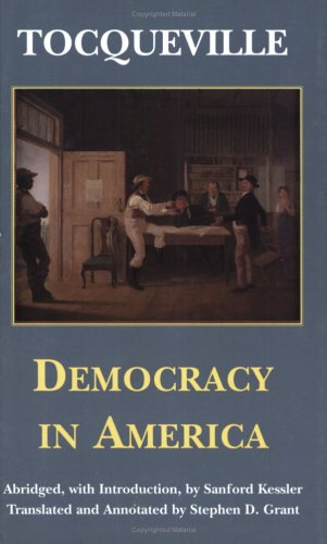Democracy in America   2000 (Abridged) 9780872204942 Front Cover