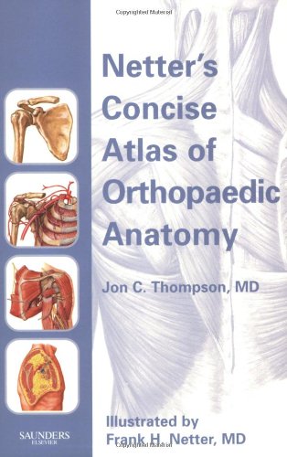 Netter's Concise Atlas of Orthopaedic Anatomy   2001 9780914168942 Front Cover