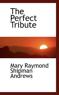 Perfect Tribute  N/A 9781110570942 Front Cover