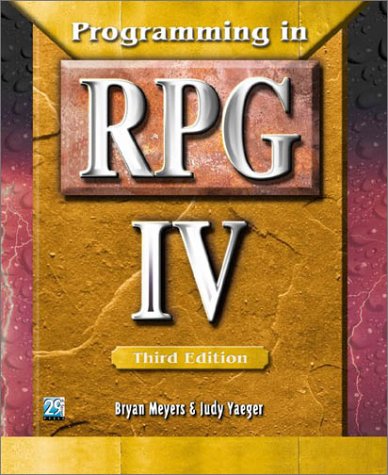 Programming in RPG IV 3rd 2002 9781583040942 Front Cover