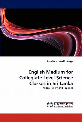 English Medium for Collegiate Level Science Classes in Sri Lank  N/A 9783843351942 Front Cover